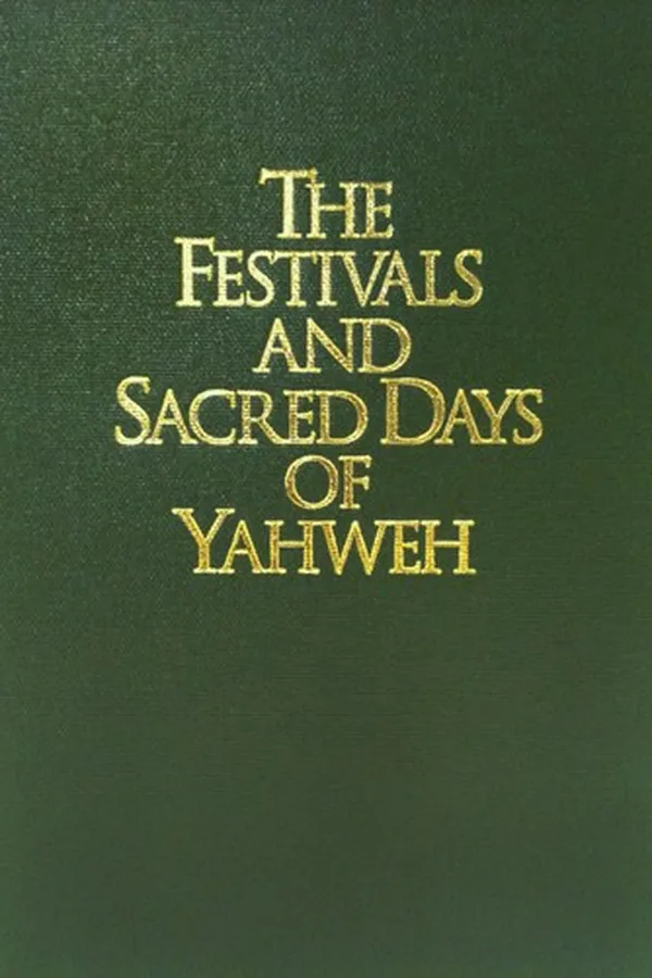 Capa de The Festivals and Sacred Days of Yahweh