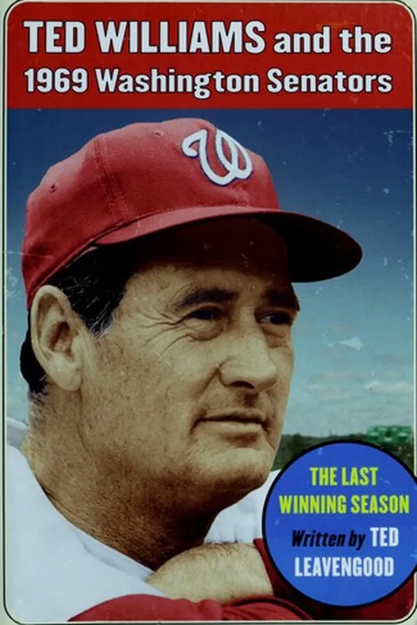 Capa de Ted Williams and the 1969 Washington Senators
