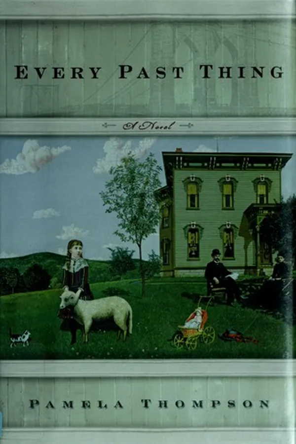 Cover of Every past thing