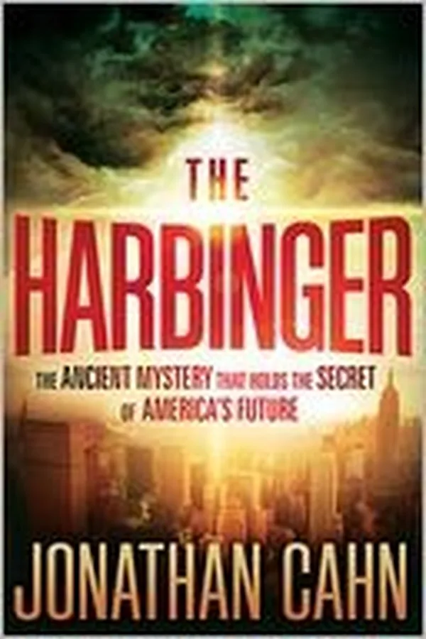 Capa de The Harbinger: The ancient mystery that holds the secret of America's future