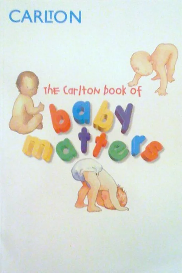 Capa de The Carlton book of baby matters