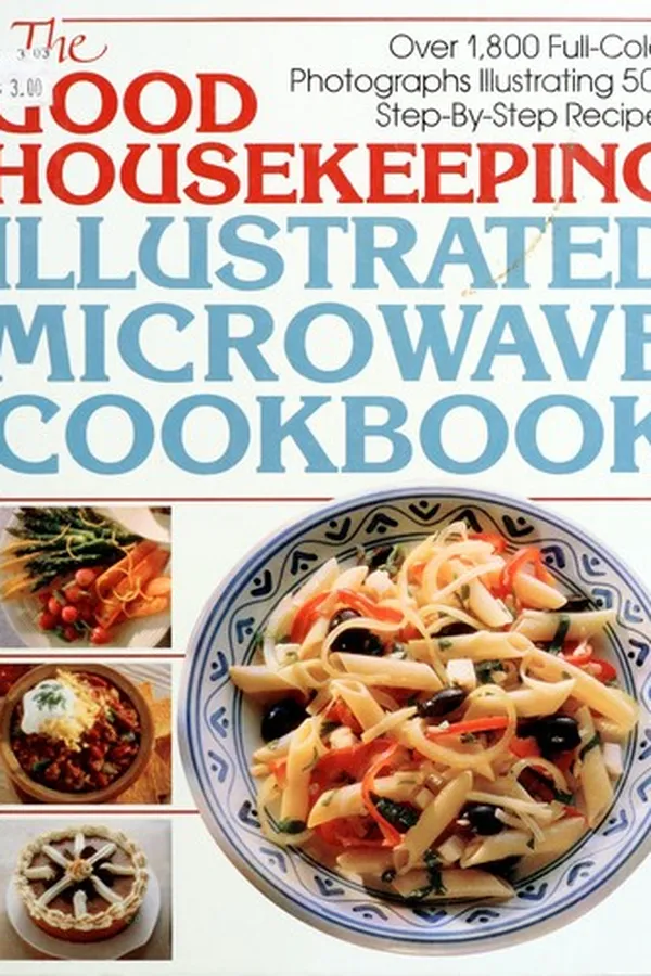 Capa de The Good housekeeping illustrated microwave cookbook
