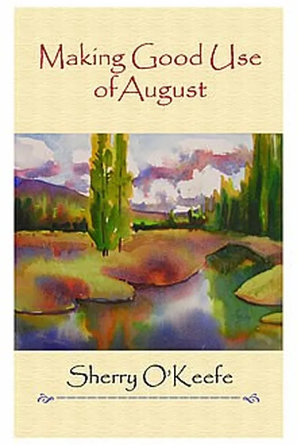 Capa de Making Good Use of August