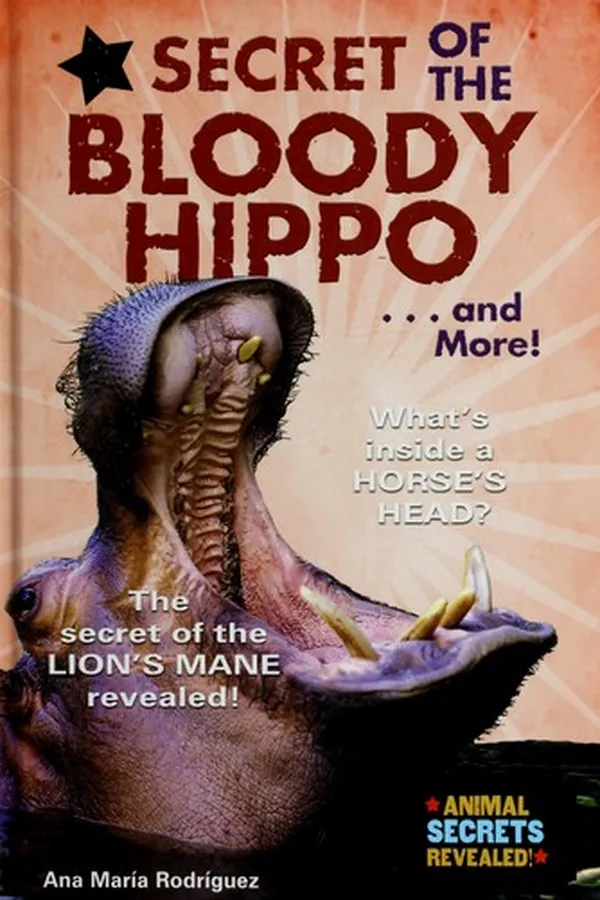 Capa de Secret of the bloody hippo-- and more!