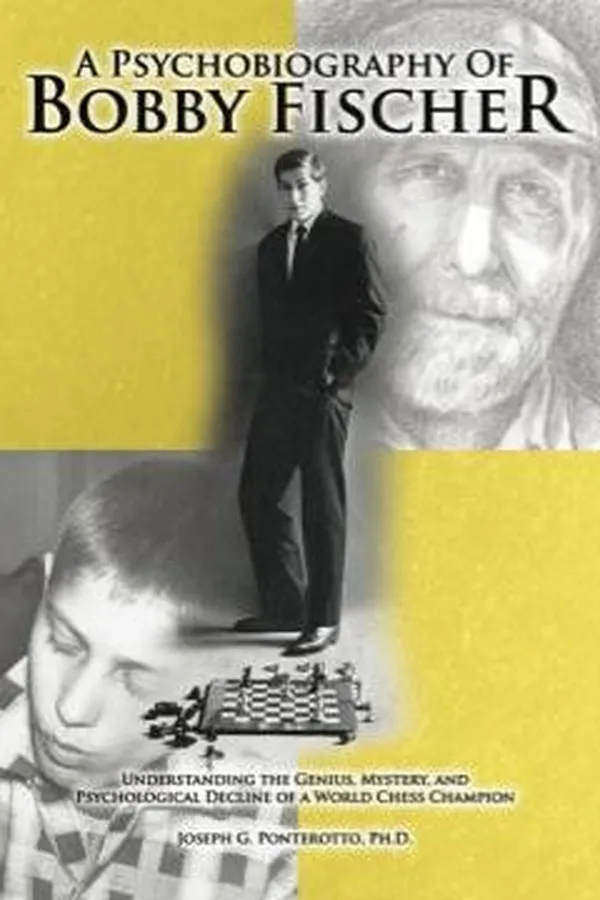 Capa de A Psychobiography of Bobby Fischer