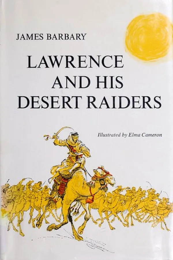 Capa de Lawrence and his desert raiders