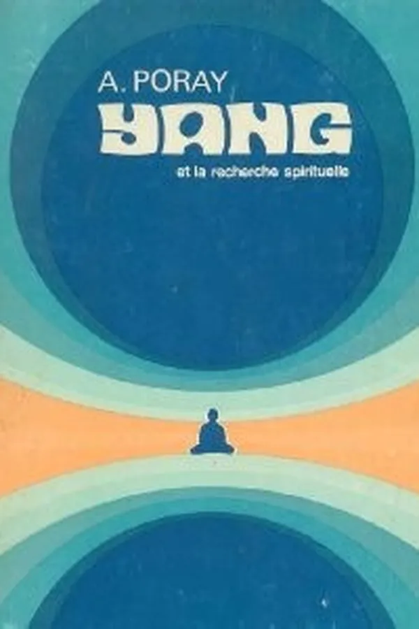 Capa de Yang et la recherche spirituelle