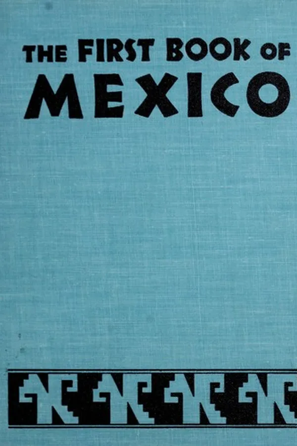 Capa de The First Book of Mexico