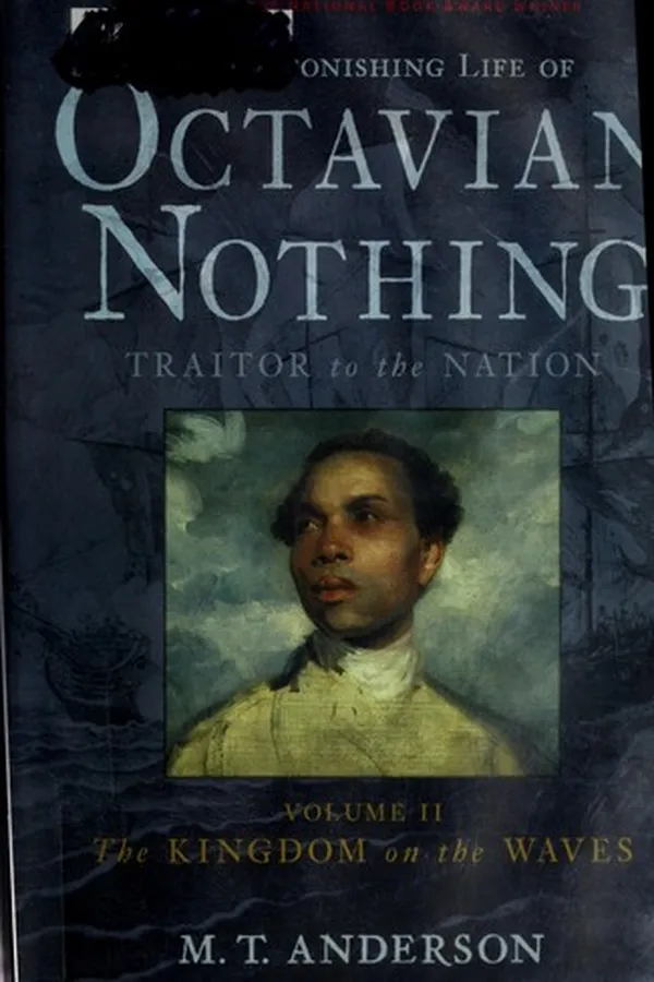 Capa de The Astonishing Life of Octavian Nothing, Traitor to the Nation Volume II