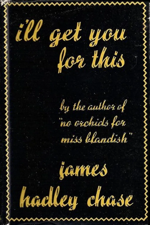 Capa de I'll get you for this