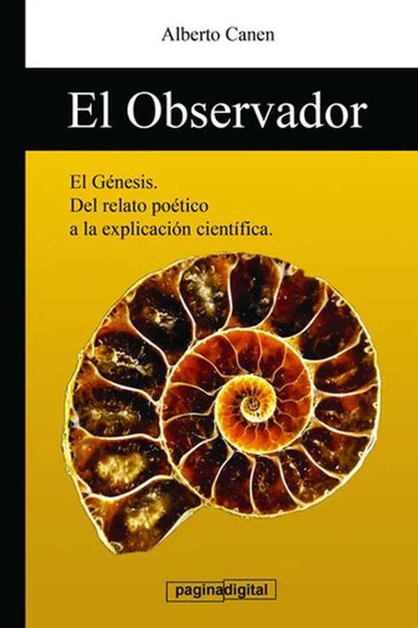 Capa de El observador, libro que explica por primera vez el Genesis, uniendo ciencia y reigion