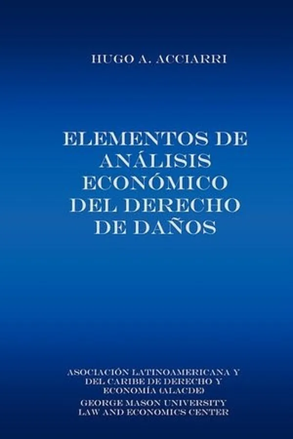 Capa de Elementos de Analisis Economico del Derecho de Daños