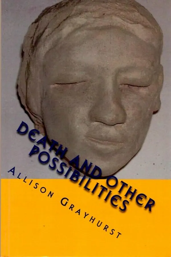 Capa de Death and other Possibilities