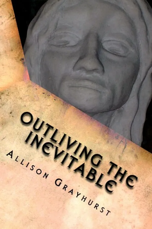 Capa de Outliving the Inevitable