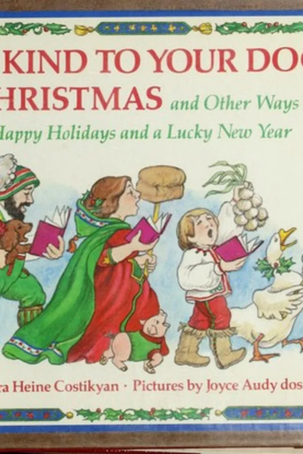 Capa de Be kind to your dog at Christmas and other ways to have happy holidays and a lucky new year