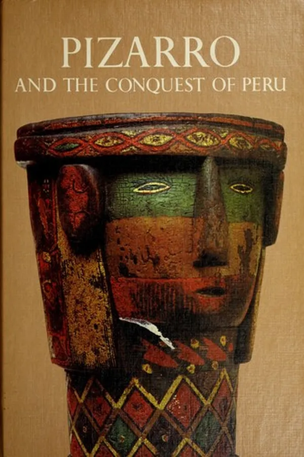 Capa de Pizarro and the conquest of Peru