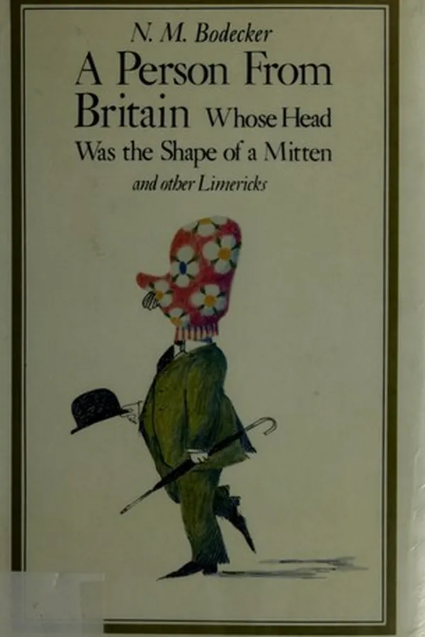Capa de A person from Britain whose head was the shape of a mitten and other limericks
