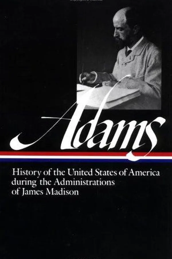 Capa de History of the United States of America during the administrations of James Madison