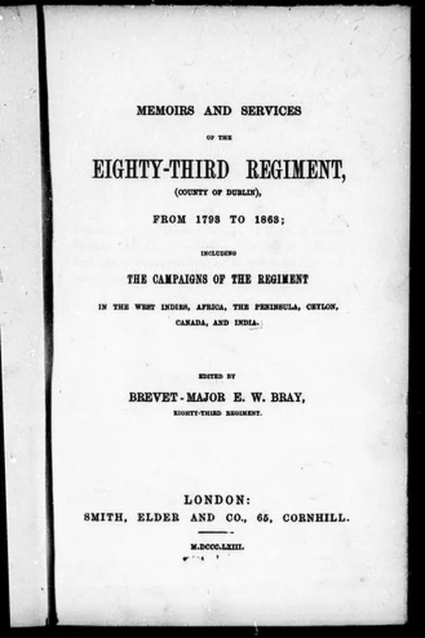 Capa de Memoirs and services of the Eighty-Third Regiment, (County of Dublin), from 1793 to 1863