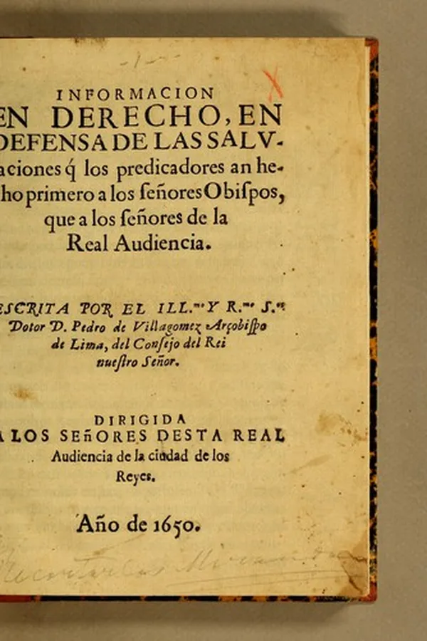 Capa de Informacion en derecho, en defensa de las salutaciones q[ue] los predicadores an hecho primero a los señores obispos, que a los señores de la Real Audiencia