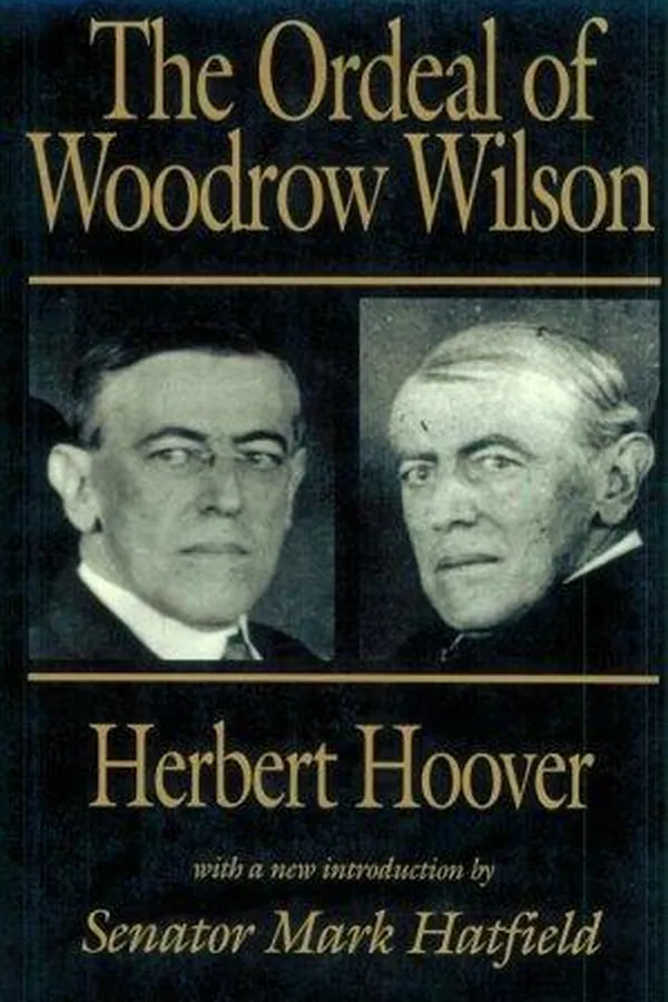 Capa de The ordeal of Woodrow Wilson
