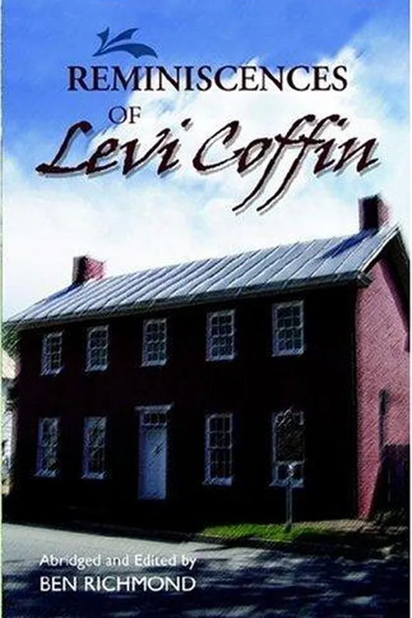 Capa de Reminiscences of Levi Coffin, the reputed president of the underground railroad