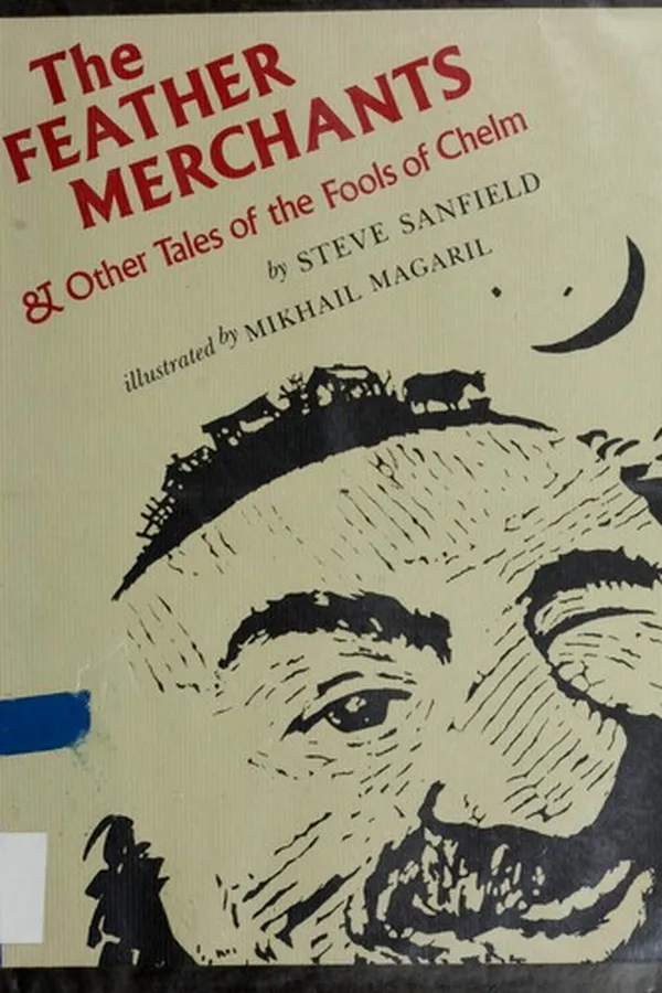 Capa de The feather merchants & other tales of the fools of Chelm