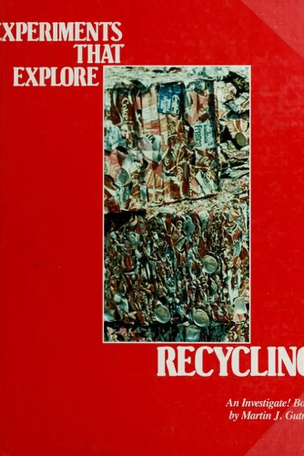 Capa de Experiments that explore recycling