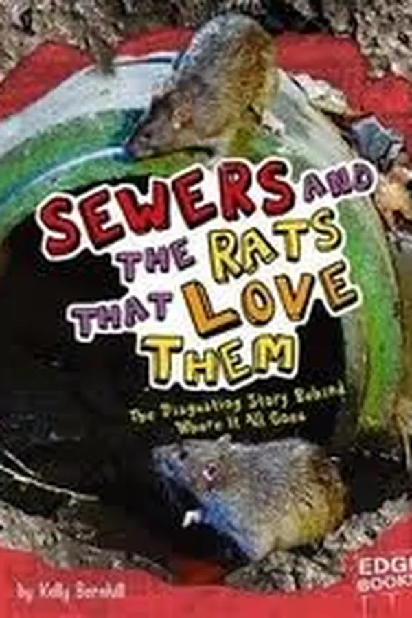 Capa de Sewers and the rats that love them