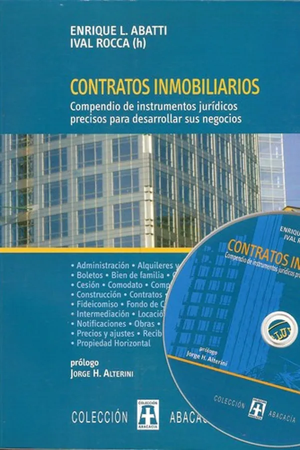 Capa de CONTRATOS INMOBILIARIOS. Compendio de instrumentos jurídicos precisos para desarrollar sus negocios. Incluye CD-ROM