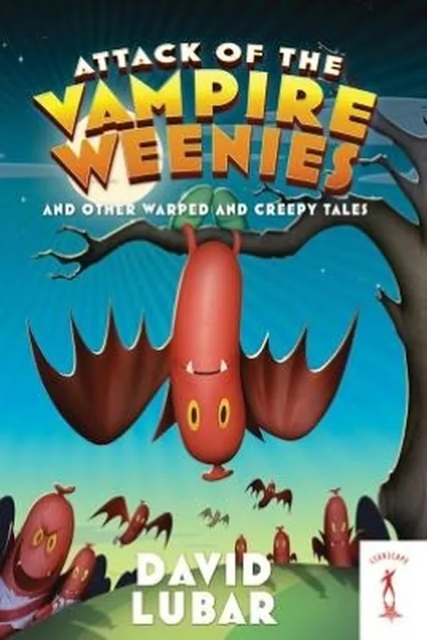 Capa de Attack of the vampire weenies and other warped and creepy tales