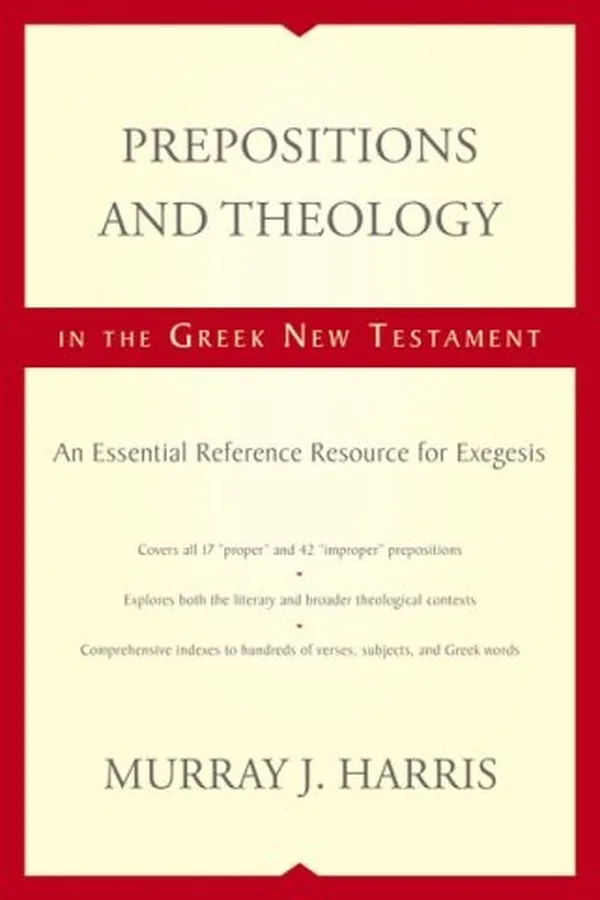 Capa de Prepositions and theology in the Greek New Testament
