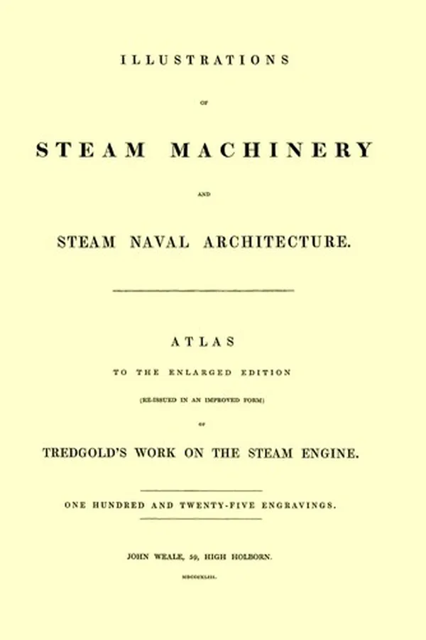 Capa de Illustrations of Steam Machinery and Steam Naval Architecture