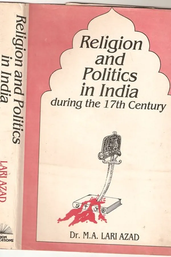 Capa de Religion and politics in India during the seventeenth century