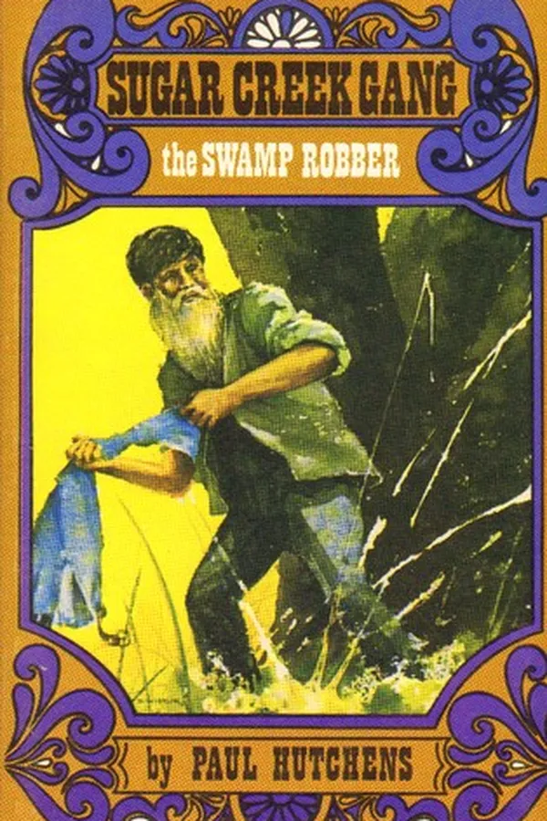 Capa de Sugar Creek Gang the Swamp Robber (Sugar Creek Gang Series)