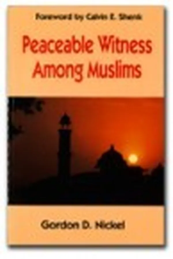 Capa de Peaceable witness among Muslims