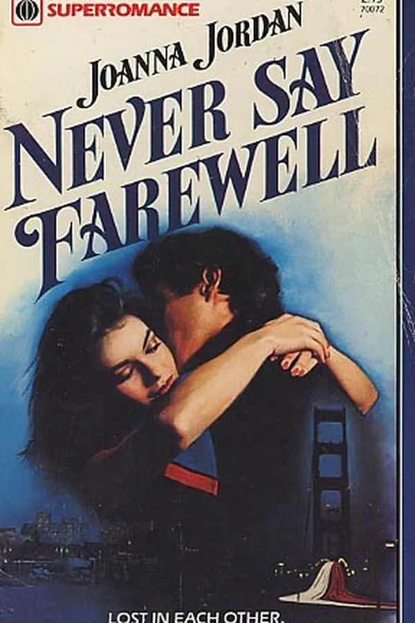 Capa de Never Say Farewell