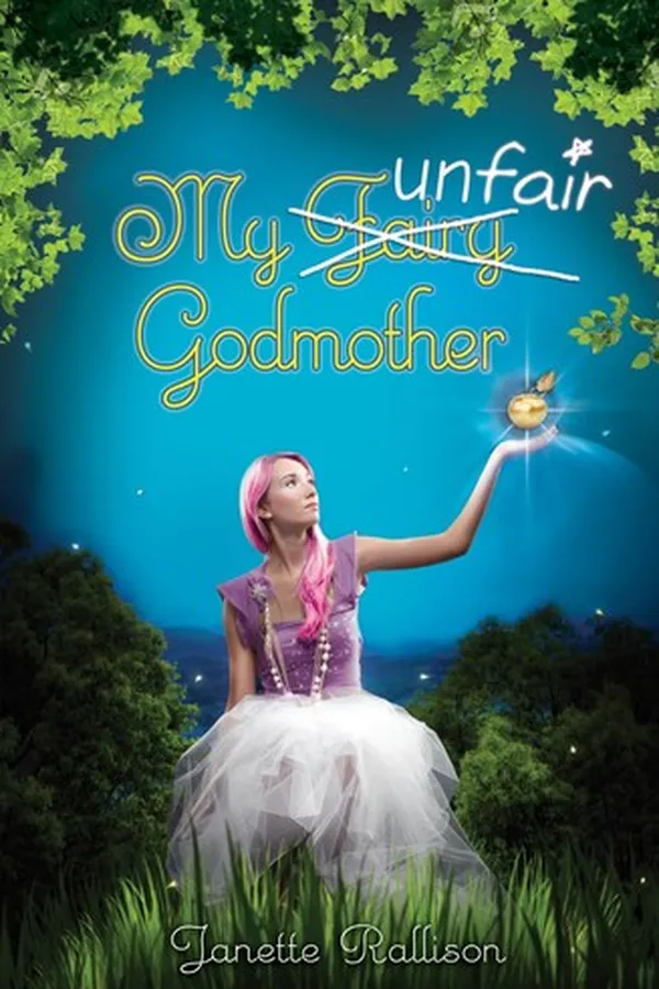 Capa de My Unfair Godmother (My Fair Godmother #2)