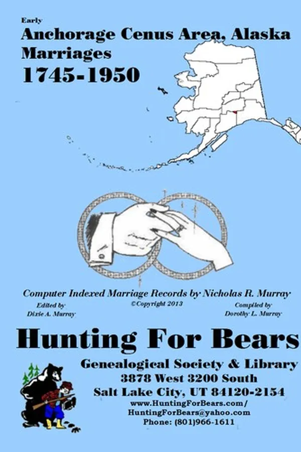 Capa de Early Anchorage Borough AK Marriage Index 1745-1950 (23 vols)
