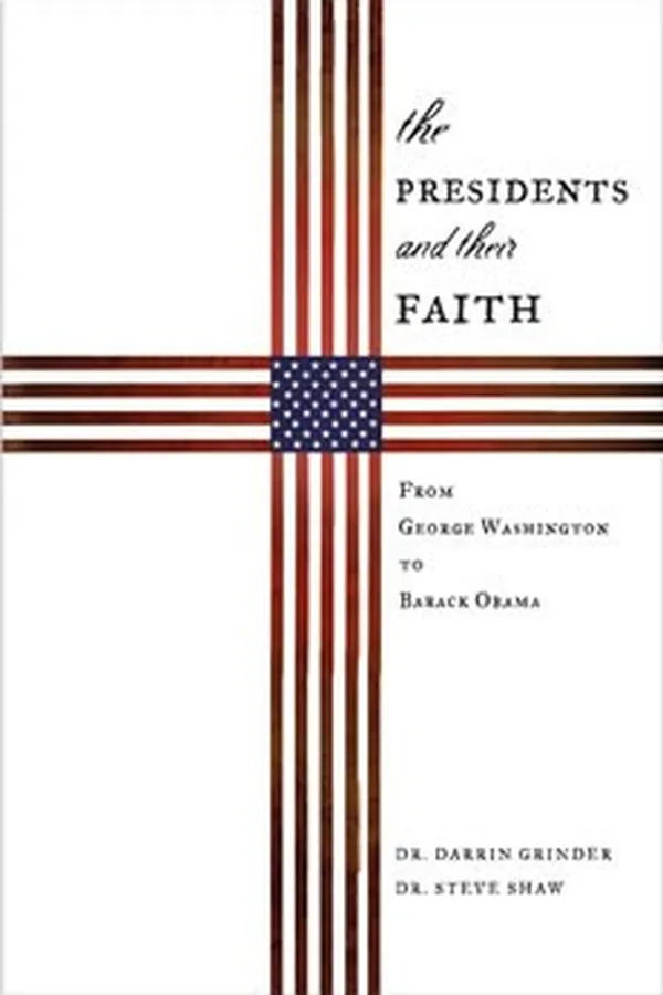 Capa de The Presidents and Their Faith