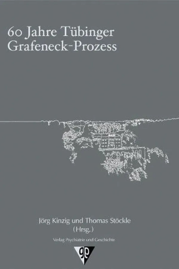 Capa de 60 Jahre Tübinger Grafeneck-Prozess