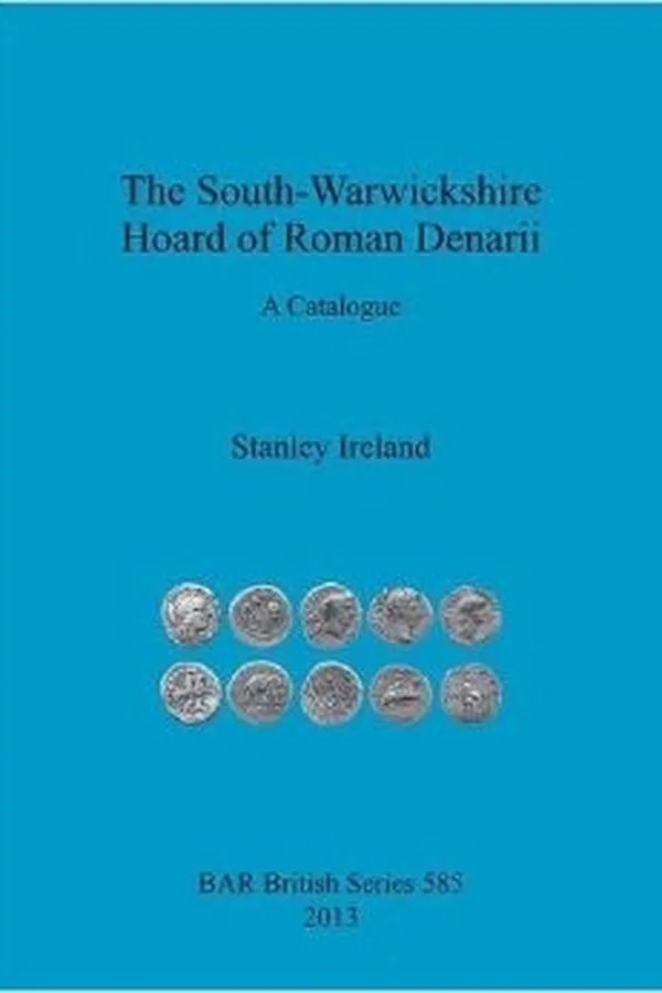 Capa de The South-Warwickshire Hoard of Roman Denarii