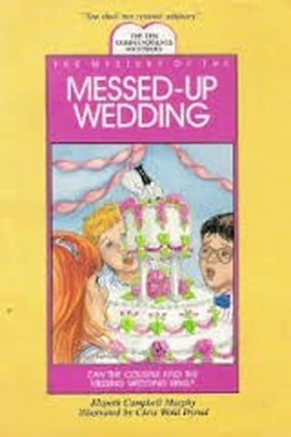 Capa de The mystery of the messed-up wedding