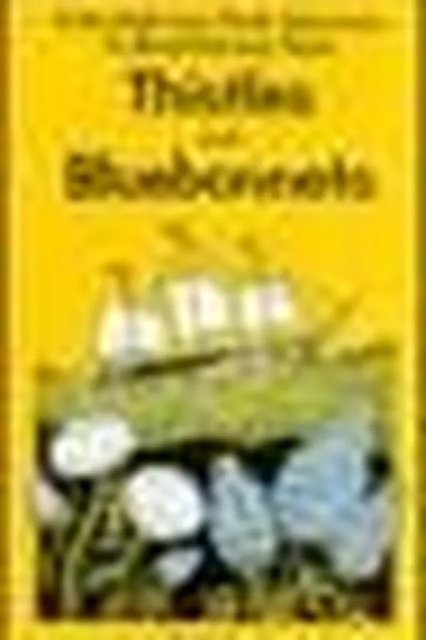 Cover of Thistles and bluebonnets