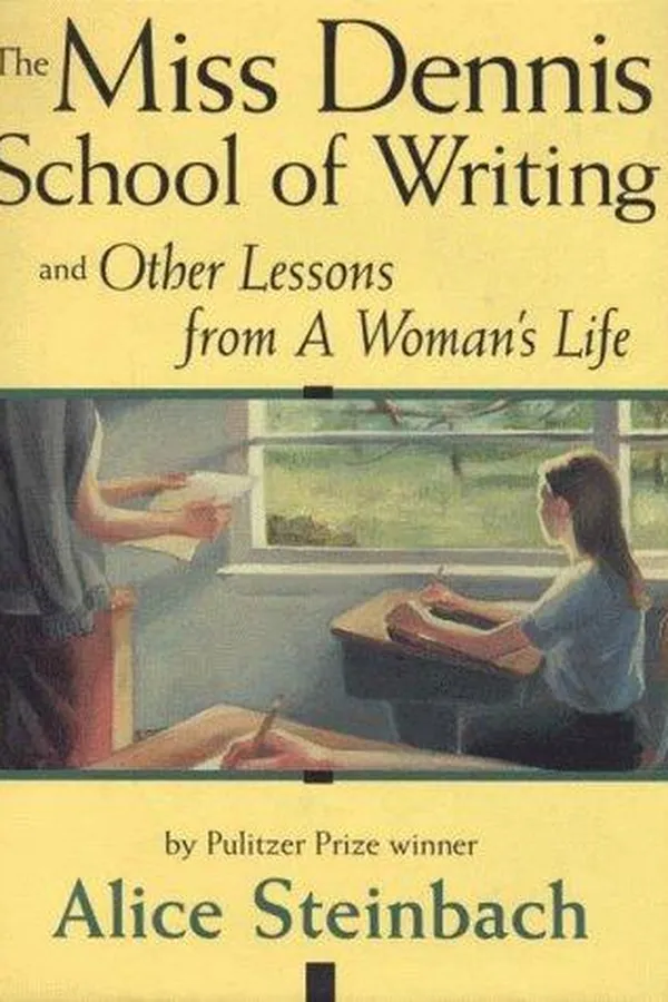 Capa de The Miss Dennis School of Writing and other lessons from a woman's life