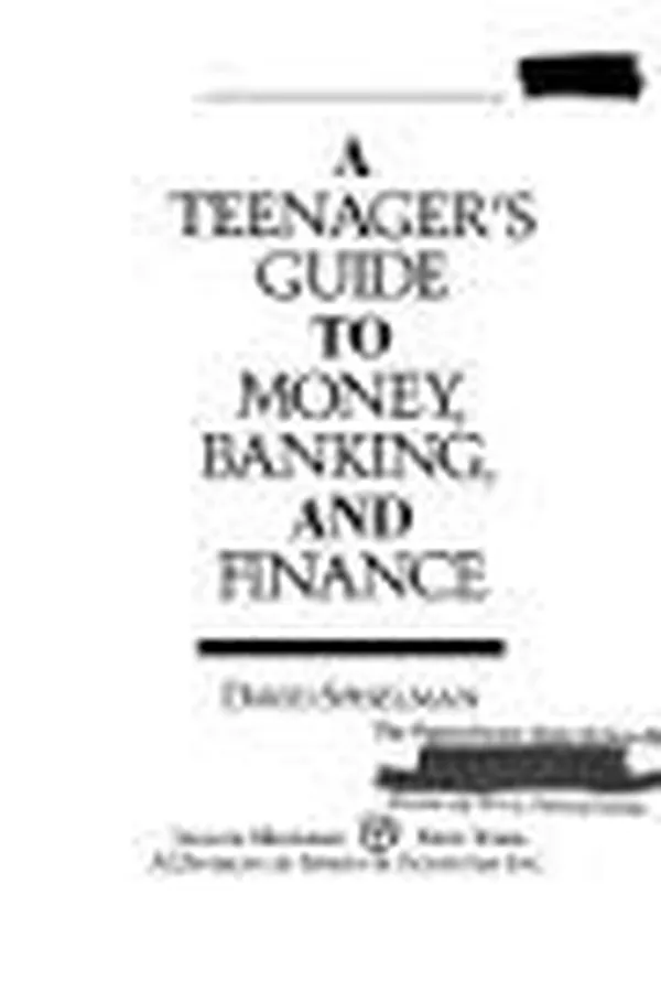 Capa de A teenager's guide to money, banking, and finance