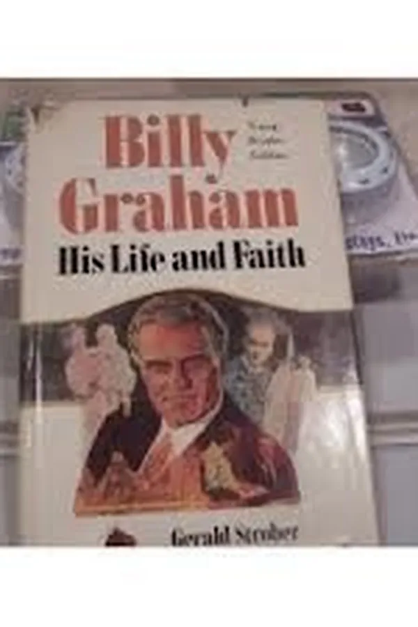 Capa de Billy Graham, his life and faith