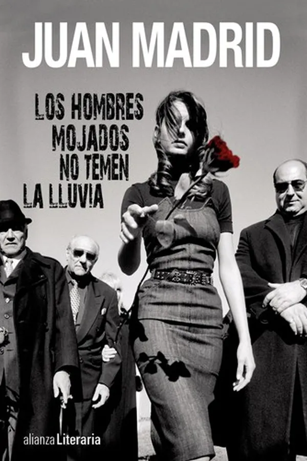 Capa de Los hombres mojados no temen la lluvia