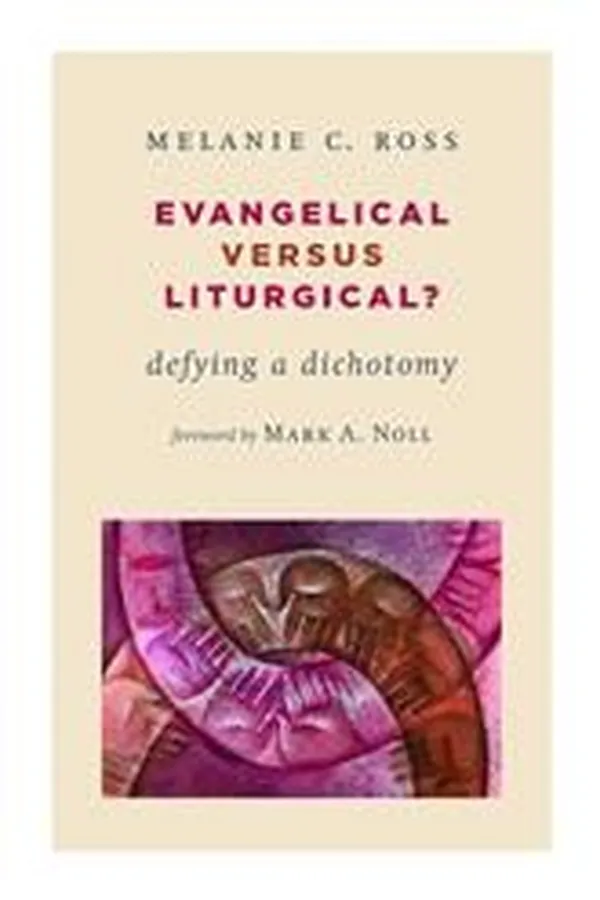 Capa de Evangelical versus liturgical?