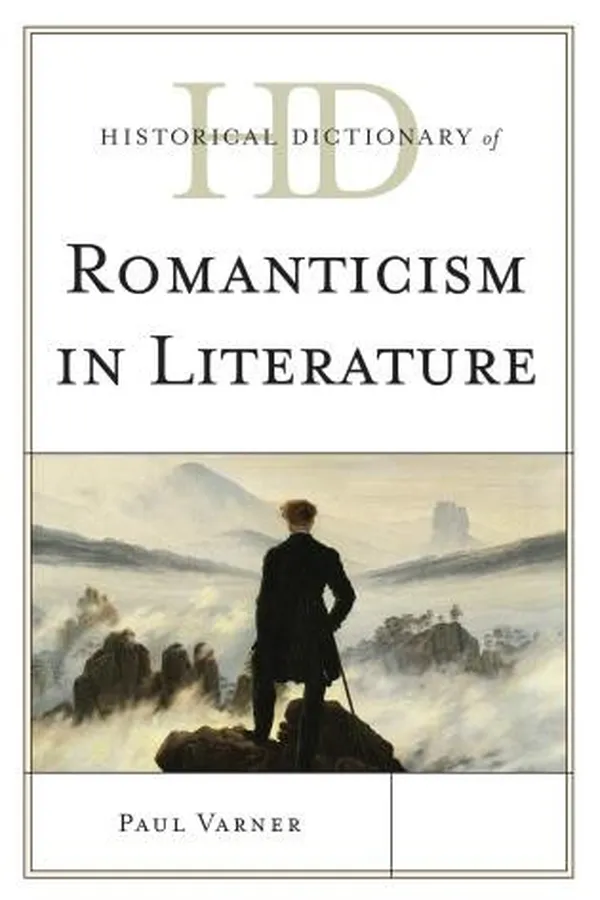 Capa de Historical Dictionary of Romanticism in Literature